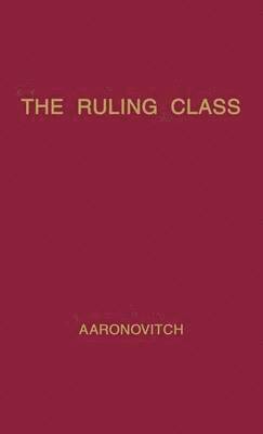 bokomslag The Ruling Class