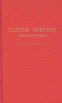 bokomslag Claude Debussy