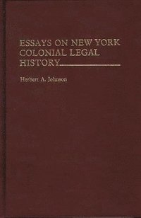 bokomslag Essays on New York Colonial Legal History.