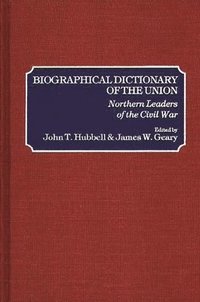 bokomslag Biographical Dictionary of the Union