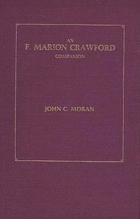 bokomslag An F. Marion Crawford Companion