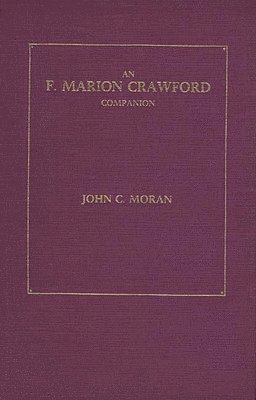 bokomslag An F. Marion Crawford Companion