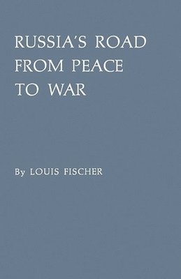 Russia's Road from Peace to War 1