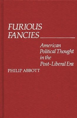 Philip Abbott, Unknown - Furious Fancies, Inbunden