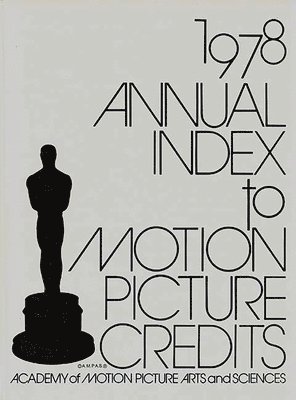 bokomslag Annual Index to Motion Picture Credits 1978.