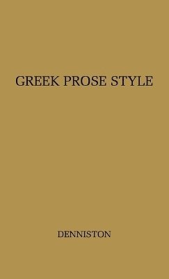 bokomslag Greek Prose Style