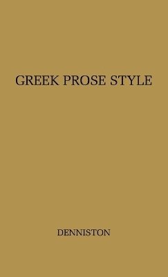 bokomslag Greek Prose Style