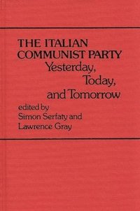 bokomslag The Italian Communist Party