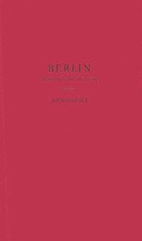 bokomslag Berlin, Hostage for the West