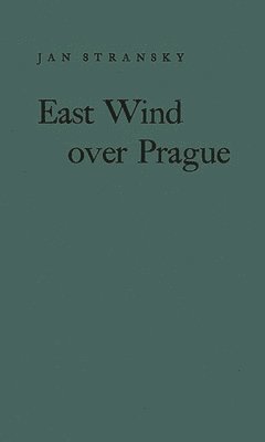 East Wind Over Prague. 1