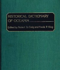 bokomslag Historical Dictionary of Oceania