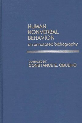 C. Obudho Jackson - Human Nonverbal Behavior, Inbunden