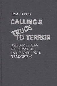 bokomslag Calling a Truce to Terror