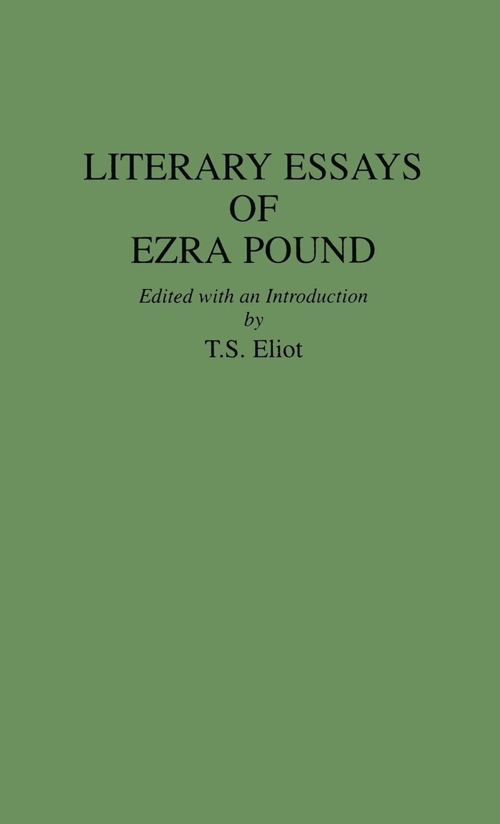 Literary Essays of Ezra Pound 1