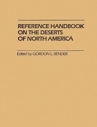 bokomslag Reference Handbook on the Deserts of North America