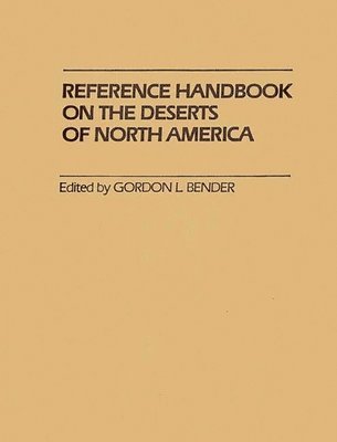 Reference Handbook on the Deserts of North America 1