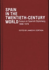 bokomslag Spain in the Twentieth-Century World