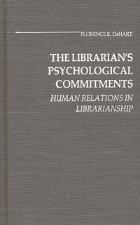 bokomslag Librarian's Psychological Commitments