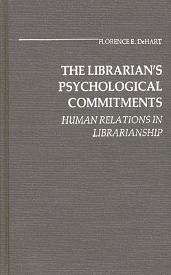bokomslag Librarian's Psychological Commitments