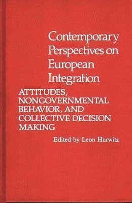 bokomslag Contemporary Perspectives on European Integration