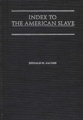 Index to The American Slave 1