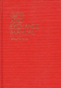 bokomslag Gifts and Exchange Manual