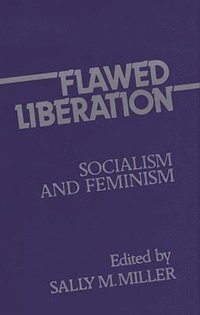 bokomslag Flawed Liberation