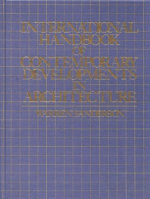 bokomslag International Handbook of Contemporary Developments in Architecture