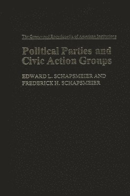 bokomslag Political Parties and Civic Action Groups