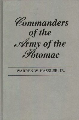 Commanders of the Army of the Potomac. 1