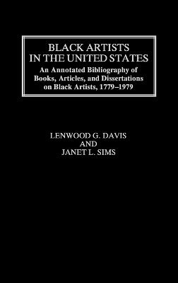 Lenwood Davis, Janet Sims - Black Artists in the United States, Inbunden