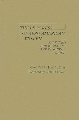 bokomslag The Progress of Afro-American Women