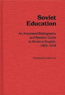 Yushin Yoo - Soviet Education, Inbunden