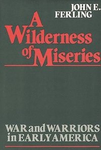 bokomslag A Wilderness of Miseries