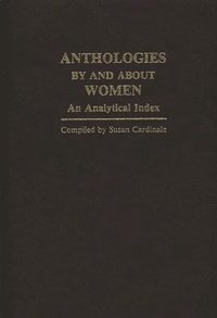 bokomslag Anthologies by and about Women
