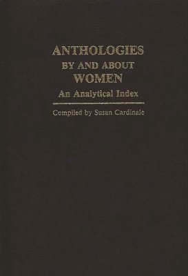 bokomslag Anthologies by and about Women