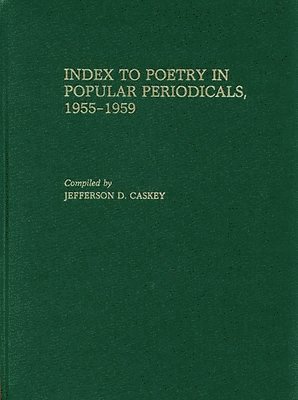 bokomslag Index to Poetry in Popular Periodicals, 1955-1959