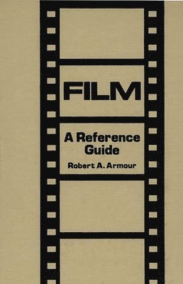 Robert Armour - Film, Inbunden