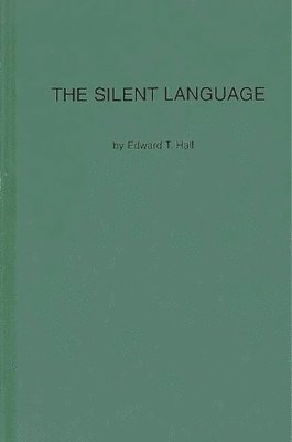 Edward T. Hall - Silent Language, Inbunden