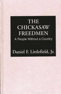 The Chickasaw Freedmen 1