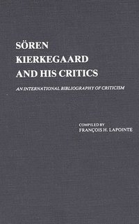 bokomslag Soren Kierkegaard and His Critics