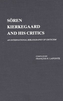 Soren Kierkegaard and His Critics 1