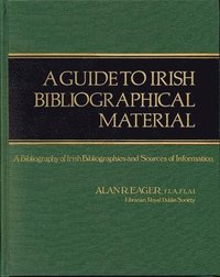 bokomslag Guide to Irish Bibliographical Material