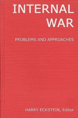 Harry Eckstein, Unknown, Harry Eckstein - Internal War, Inbunden