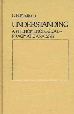 G. Madison - Understanding, Inbunden