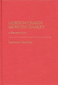 bokomslag Gordon Craig's Moscow Hamlet