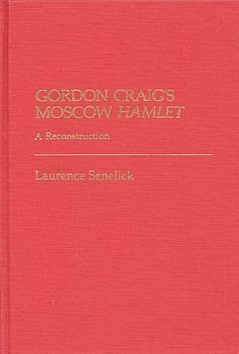 bokomslag Gordon Craig's Moscow Hamlet