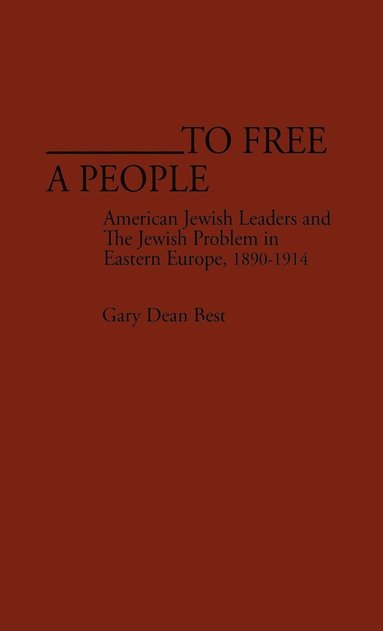 bokomslag To Free a People