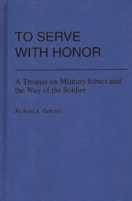 To Serve with Honor 1