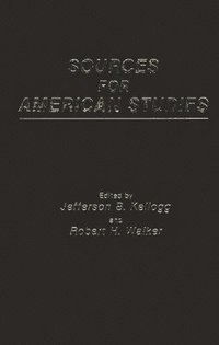 bokomslag Sources for American Studies